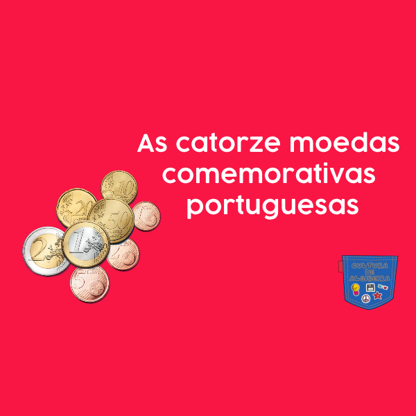 As catorze moedas comemorativas portuguesas