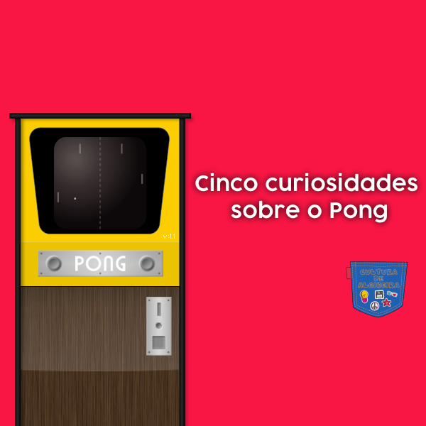 Cinco curiosidades sobre o Pong
