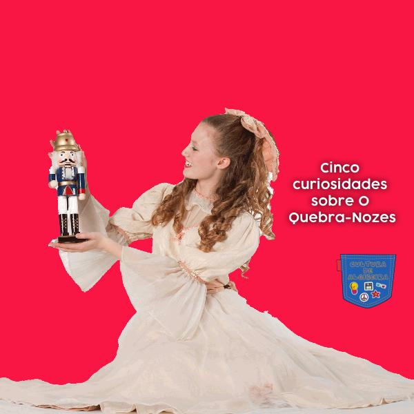 Cinco curiosidades sobre O Quebra-Nozes