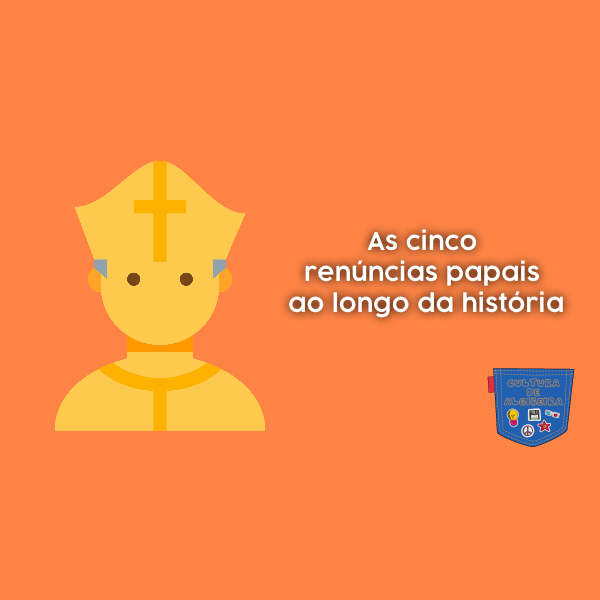 As cinco renúncias papais ao longo da história