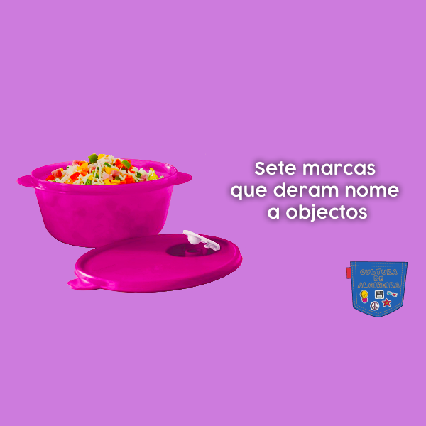 Sete marcas que deram nome a objectos