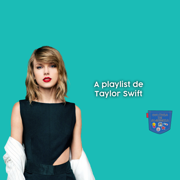 A playlist de Taylor Swift