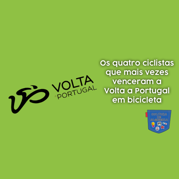 Os quatro ciclistas que mais vezes venceram a Volta a Portugal em bicicleta