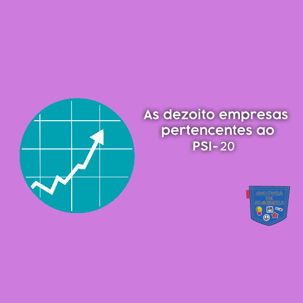 As dezoito empresas pertencentes ao PSI-20