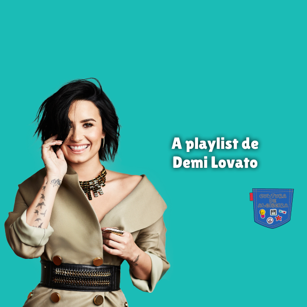 A playlist de Demi Lovato