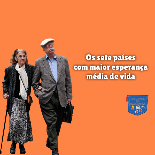 Os sete países com maior esperança média de vida