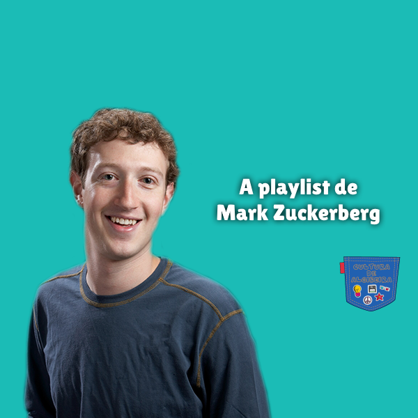 A playlist de Mark Zuckerberg