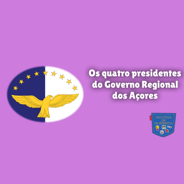 Os quatro presidentes do Governo Regional dos Açores