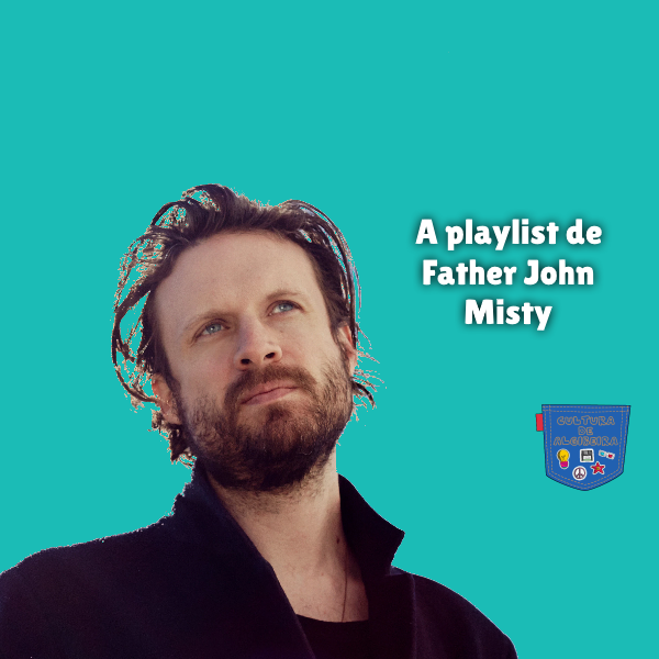 A playlist de Father John Misty