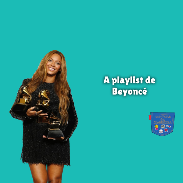 A playlist de Beyoncé