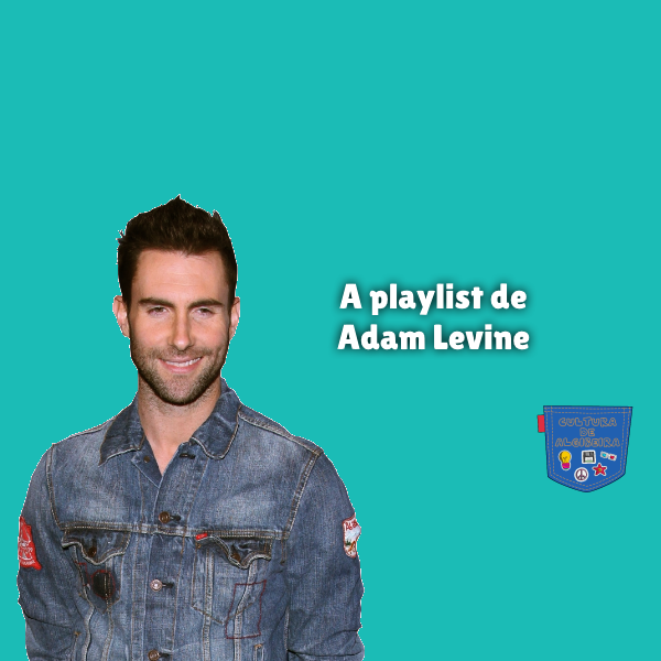A playlist de Adam Levine