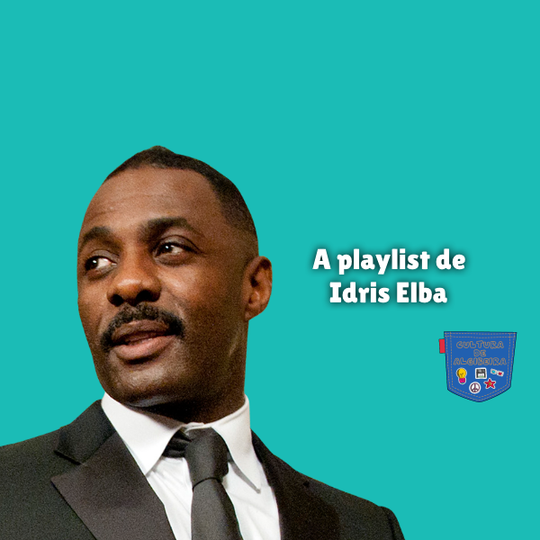 A playlist de Idris Elba