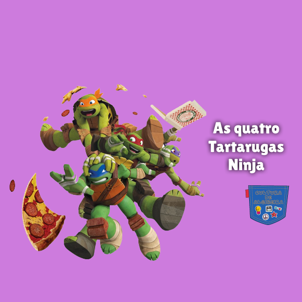 As quatro Tartarugas Ninja