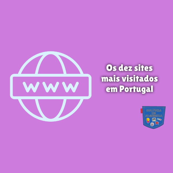 Os dez sites mais visitados em Portugal