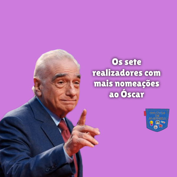 Os sete realizadores com mais nomeações ao Óscar