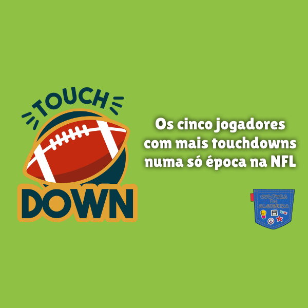 Os cinco jogadores com mais touchdowns numa só época na NFL