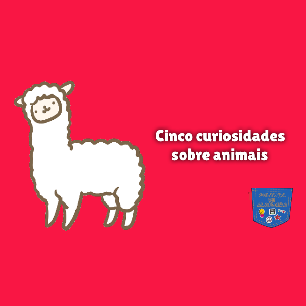 Cinco curiosidades sobre animais